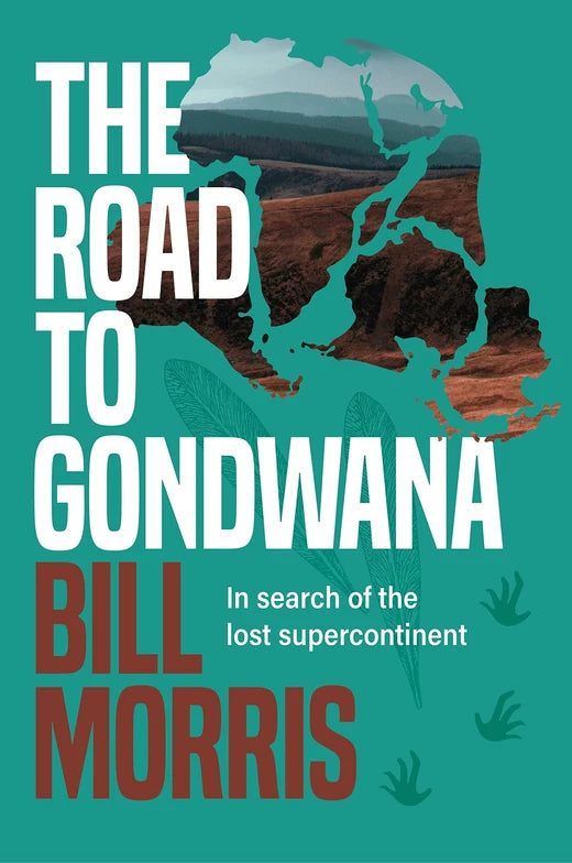 Road To Gondwana