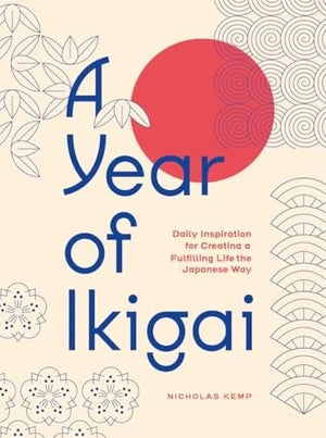 Year in Ikigai, A