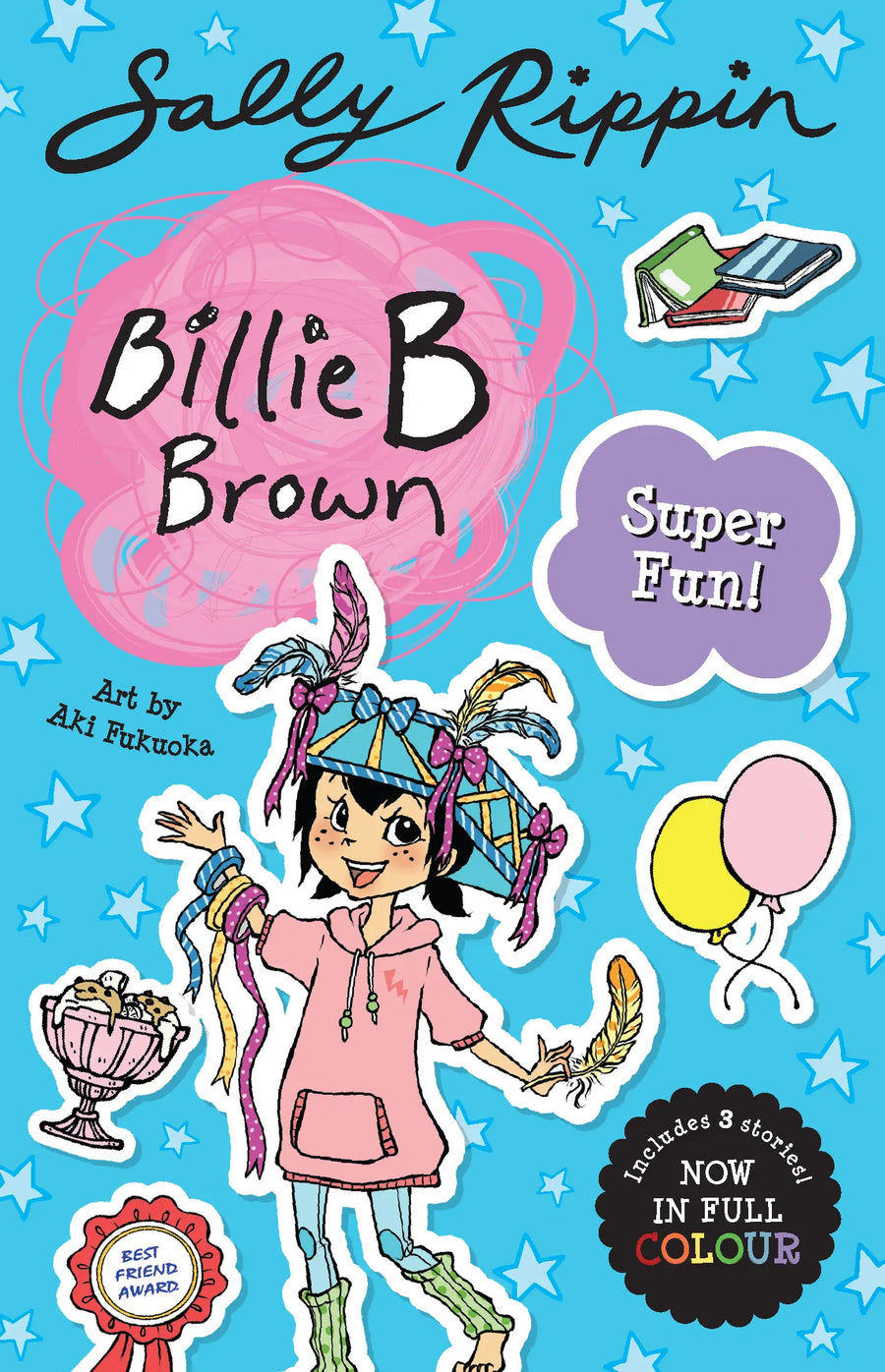 Billie B Brown, Super Fun!