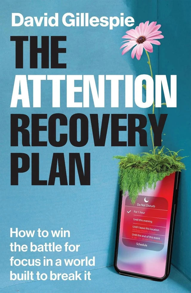 Attention Recovery Plan, The