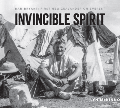 Invincible Spirit, Dan Bryant: First New Zealander on Everest