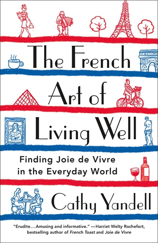 French Art of Living Well, The