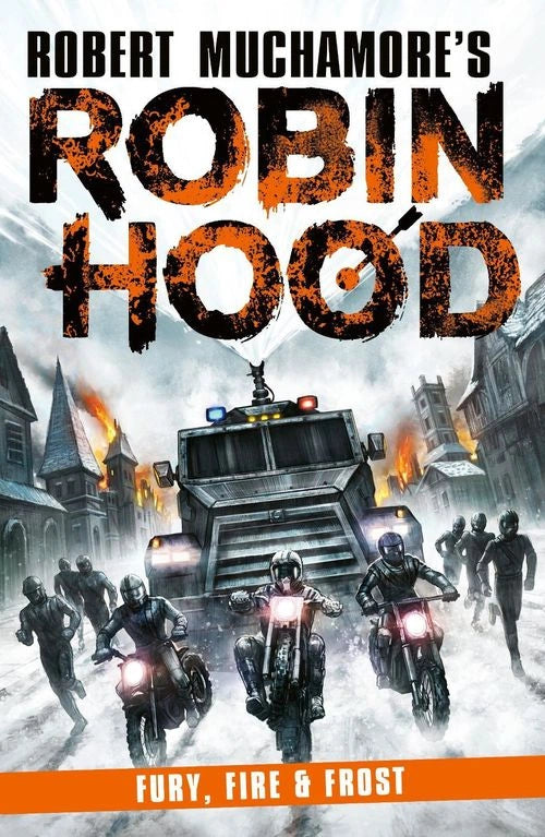 Fury, Fire & Frost (Robin Hood 9)