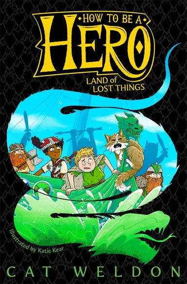 Land of Lost Things #2, How to be a Hero