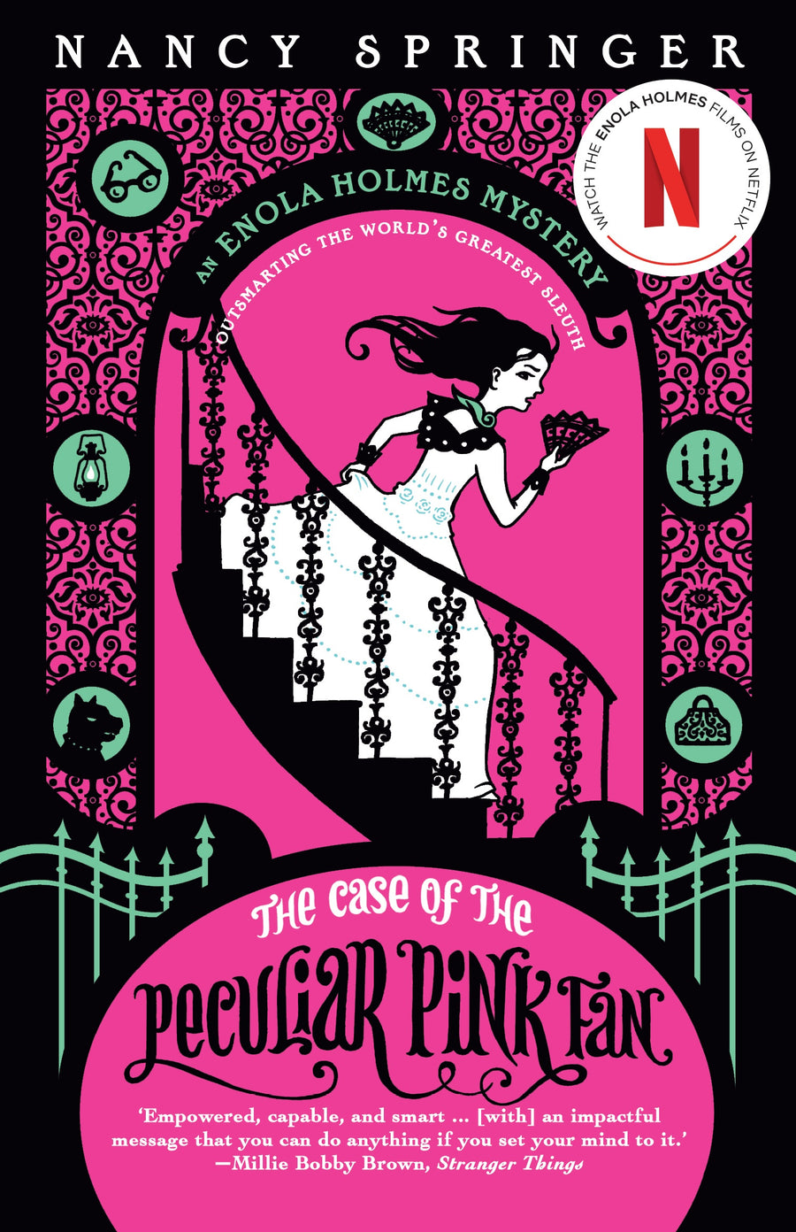 Case of the Peculiar Pink Fan: Enola Holmes Mystery 4