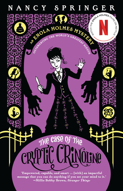 Case of the Cryptic Crinoline: Enola Holmes Mystery 5