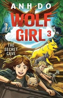 Wolf Girl #3, The Secret Cave