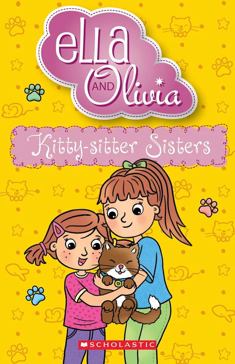 Ella & Olivia - Kitty-Sitter Sister