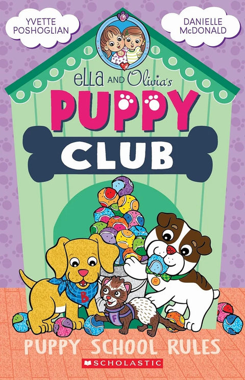 Ella and Olivia's Puppy Club #4
