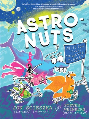 Astro-Nuts - Mission Two: The Water Planet