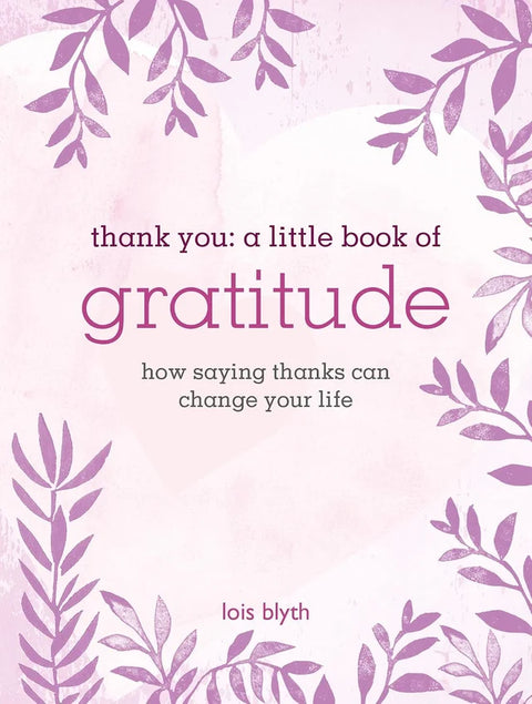 Thank you: a little book of gratitude