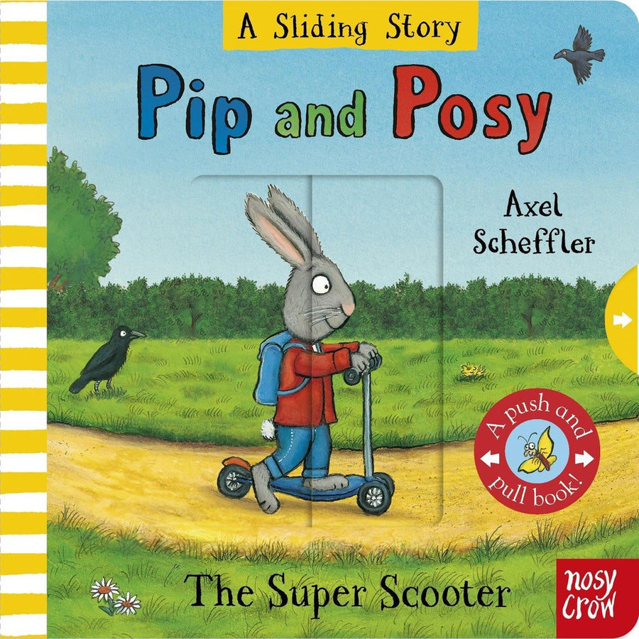 Pip and Posy: The Super Scooter
