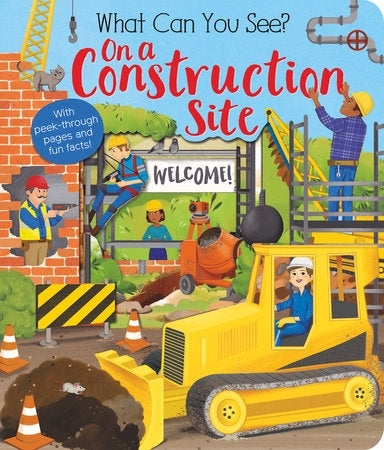What Can You See? On A Construction Site
