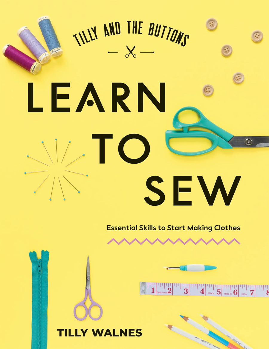 Tilly and the Buttons Learn to Sew