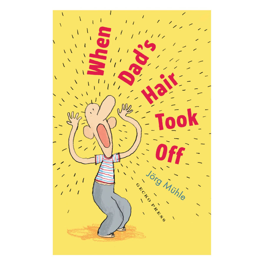 When Dad's Hair Took Off