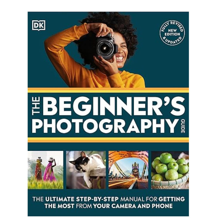 Beginner's Photography Guide, The