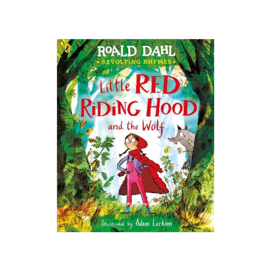Roald Dahl Revolting Rhymes: Little Red Riding Hood