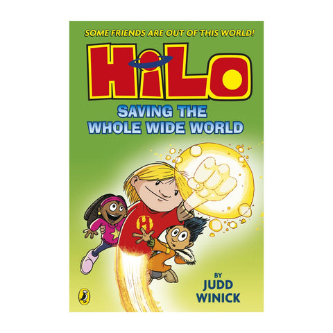 Hilo - Saving The Whole Wide World