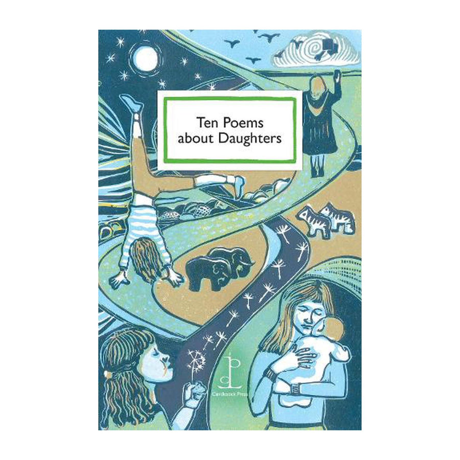 Ten Poems About Daughters