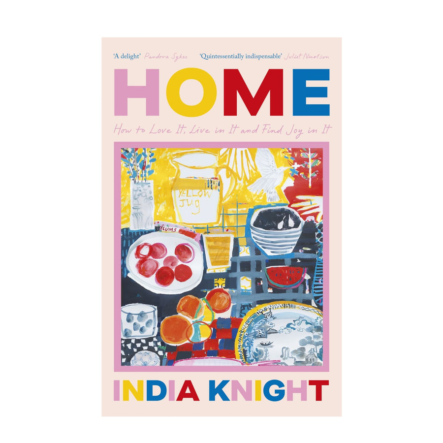 Home: How To Love It