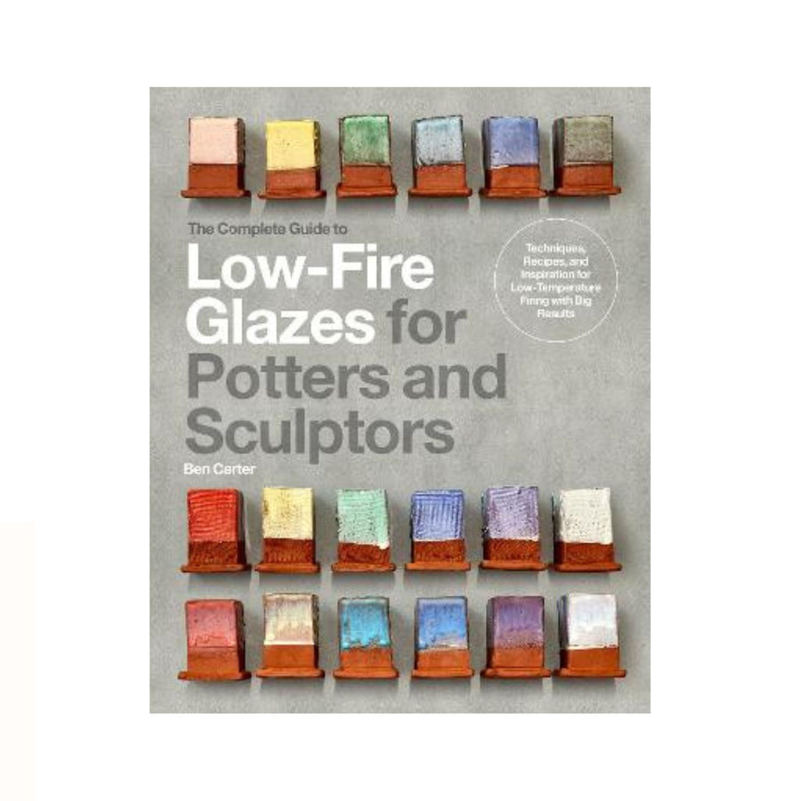 Low-Fire Glazes for Potters & Sculptors