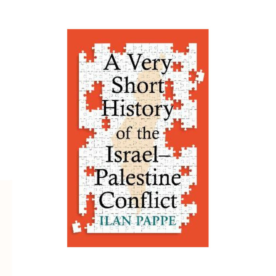 Very Short History of the Israel-Palestine Conflict