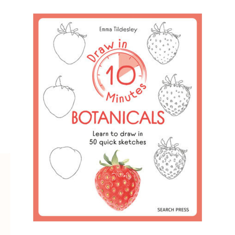 Draw In 10 Minutes Botanicals