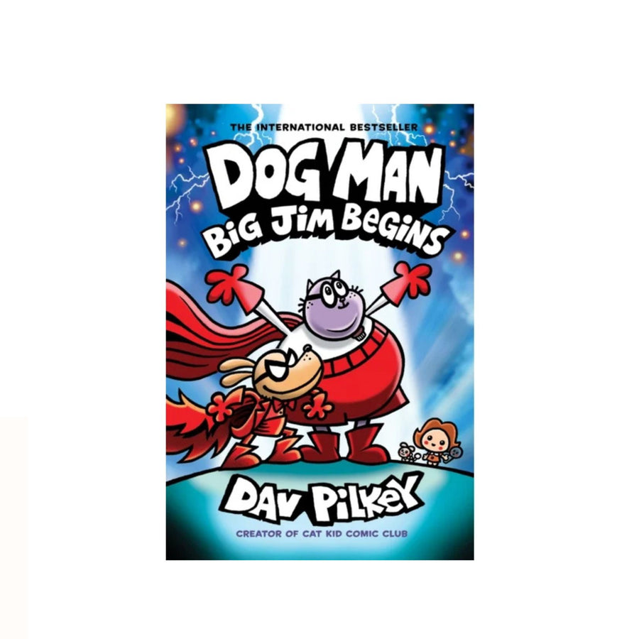 Dog Man #13 Big Jim Begins