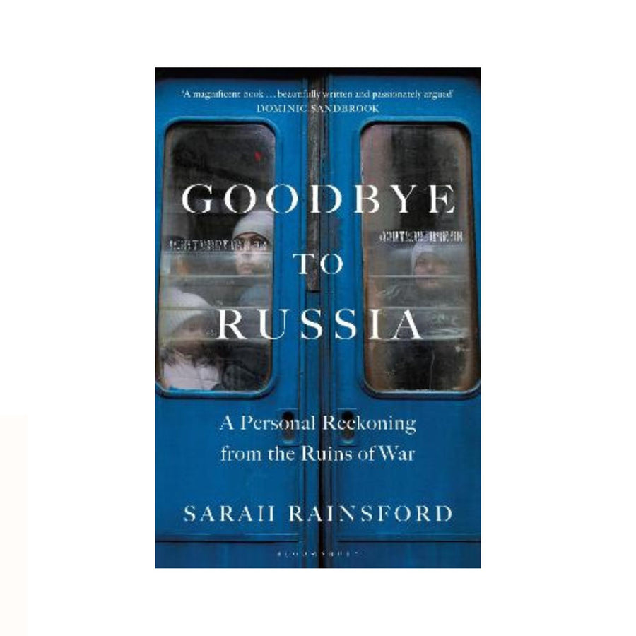 Goodbye to Russia