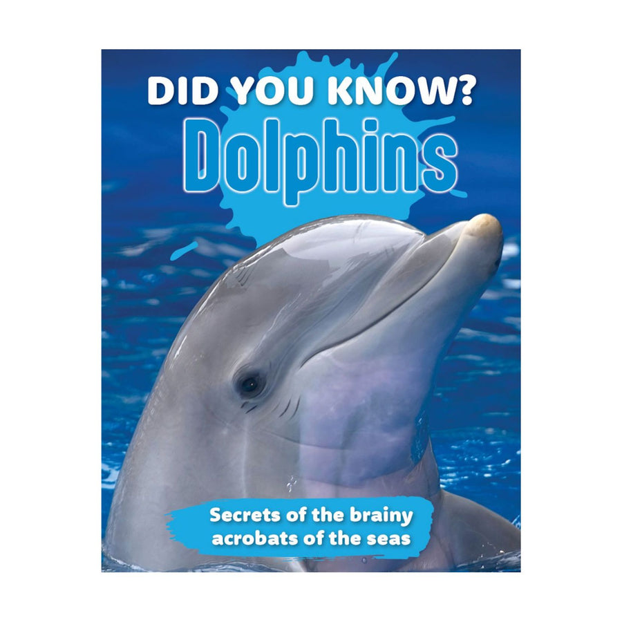 Did You Know? Dolphins