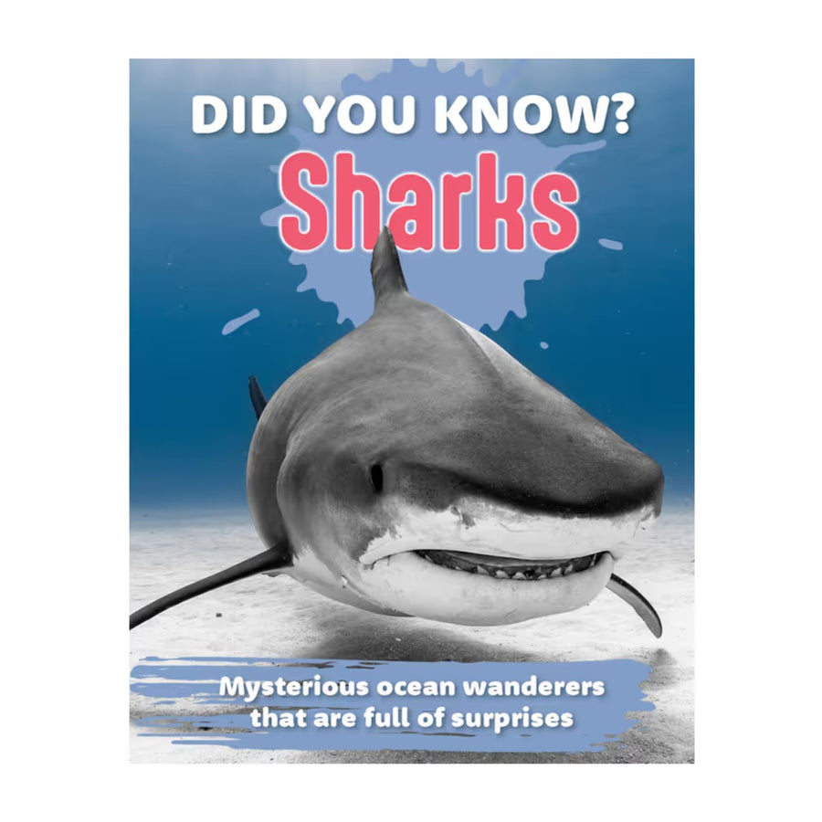 Did You Know? - Sharks