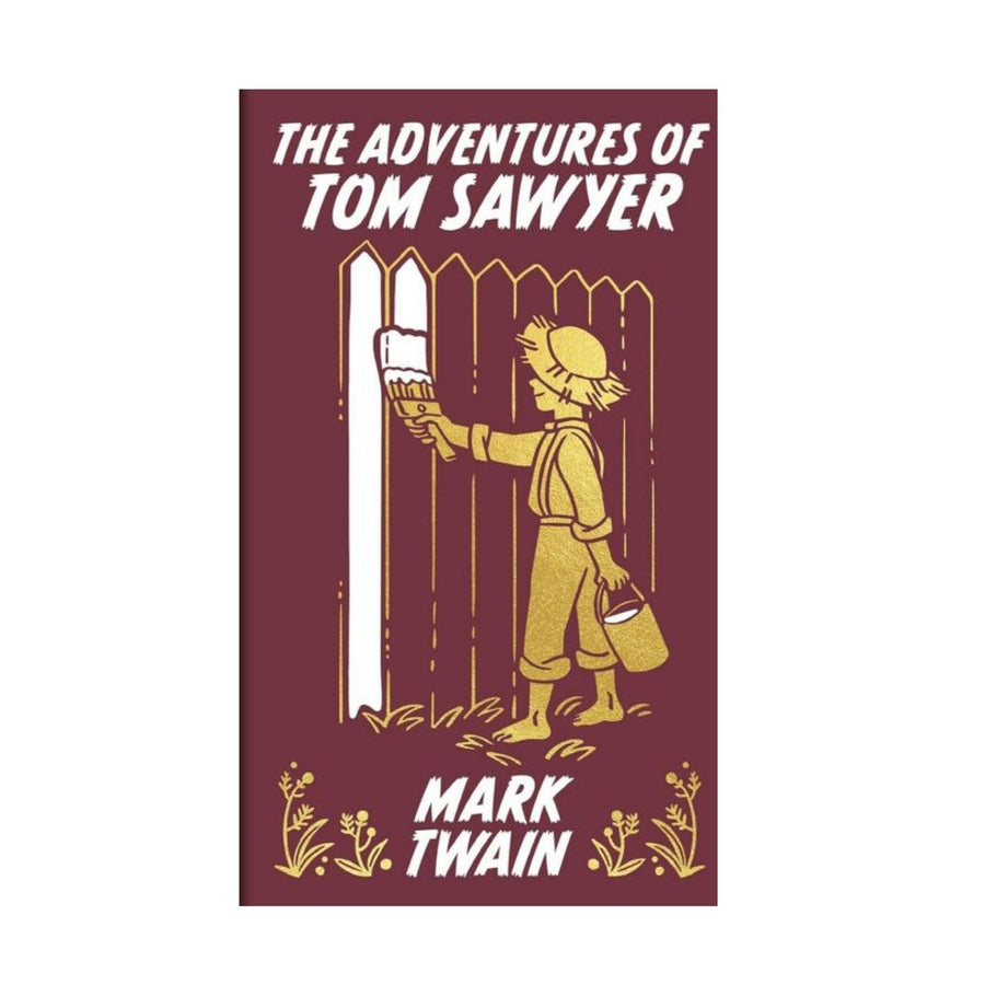 Adventures of Tom Sawyer (Ornate Classics)