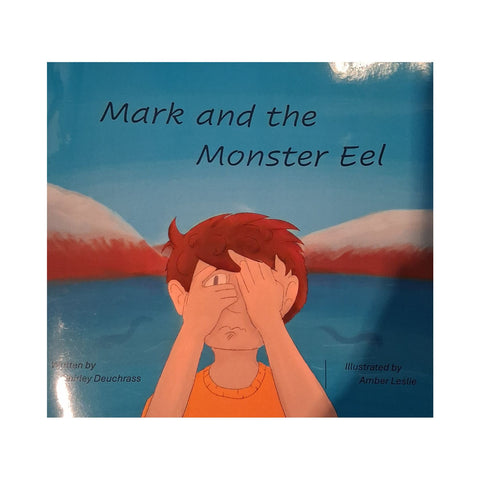 Mark and the Monster Eel