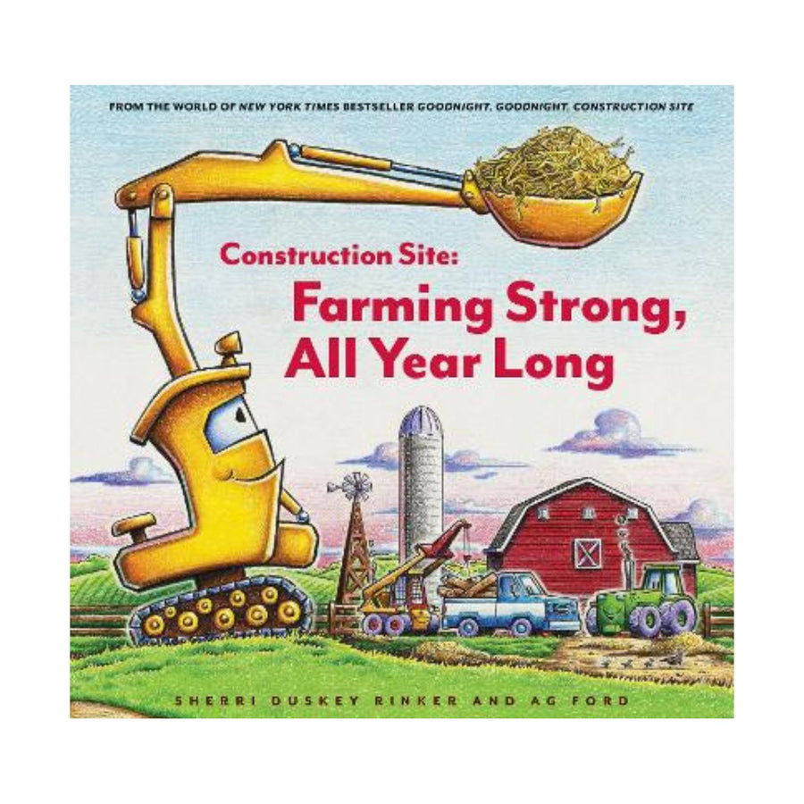 Construction Site: Farming Strong, All Year Long