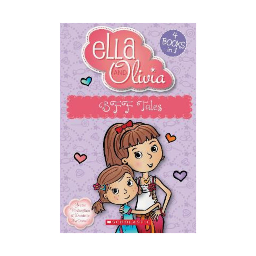 Ella and Olivia BFF Tales