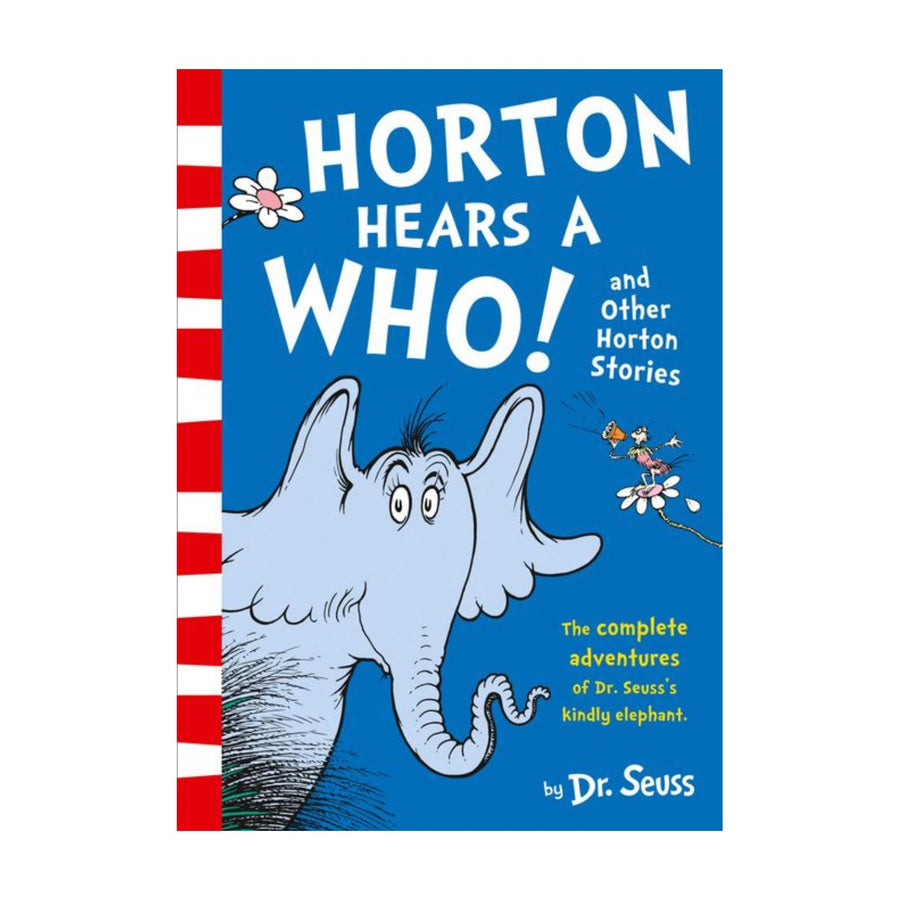 Horton Hears A Who! and other Horton Stories