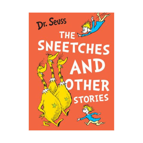 Sneetches and Other Stories, The