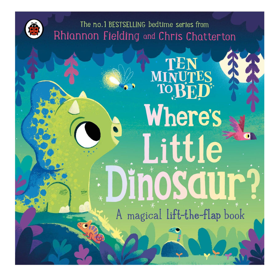 Ten Minutes to Bed: Where's Little Dinosaur?
