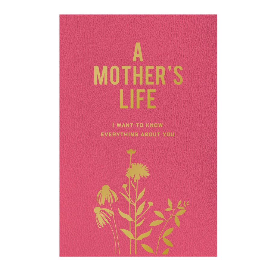 A Mother's Life