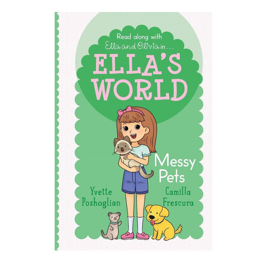 Messy Pets (Ella's World #6)
