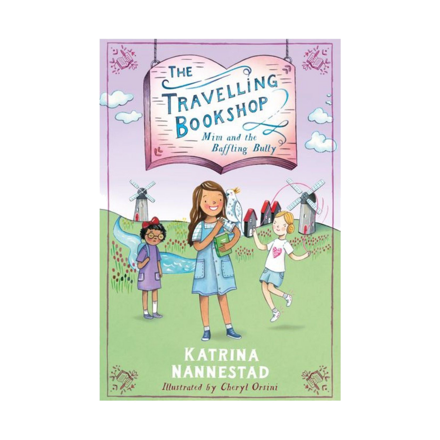 Travelling Bookshop, The Bk 1: Mim and the Baffling Bully