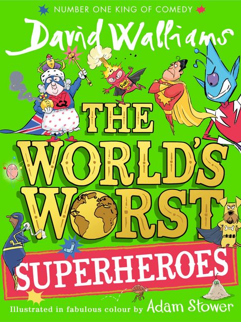 World's Worst Superheroes, The