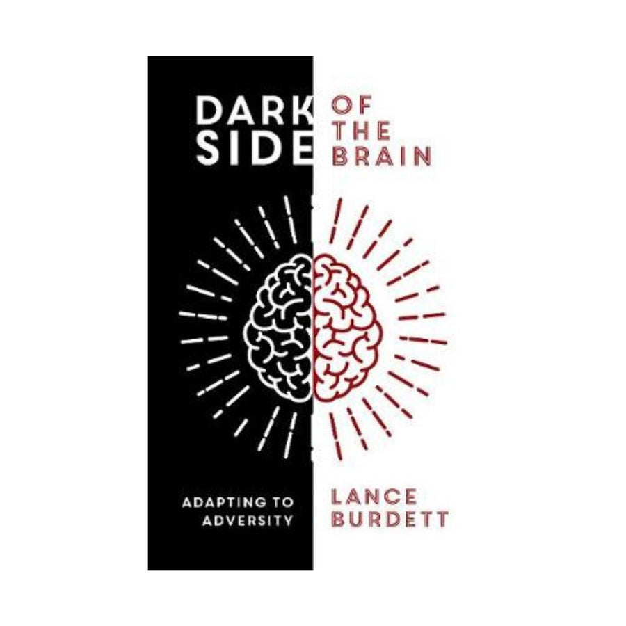 Dark Side of the Brain