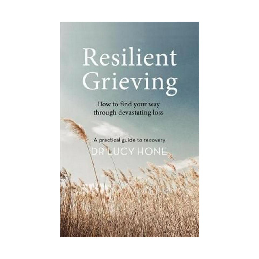 Resilient Grieving