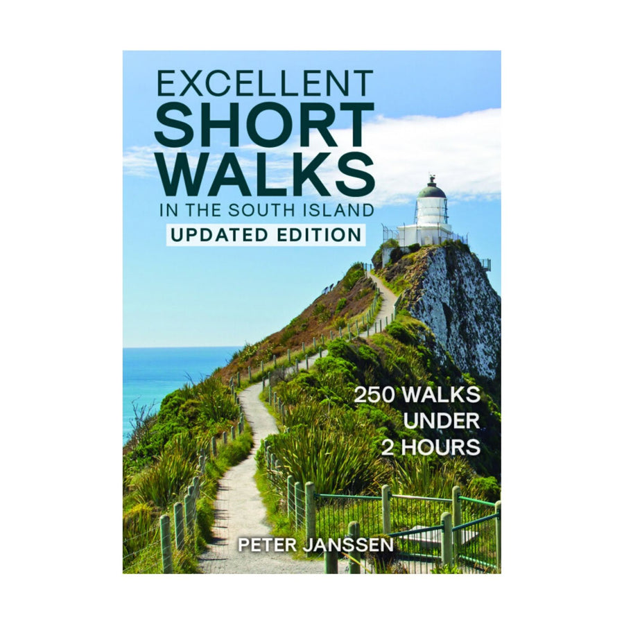 Excellent Short Walks in the South Island