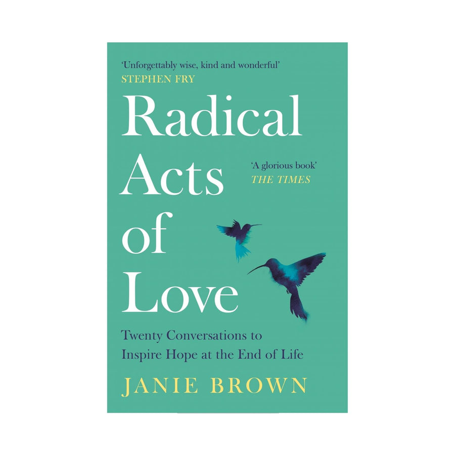 Radical Acts of Love