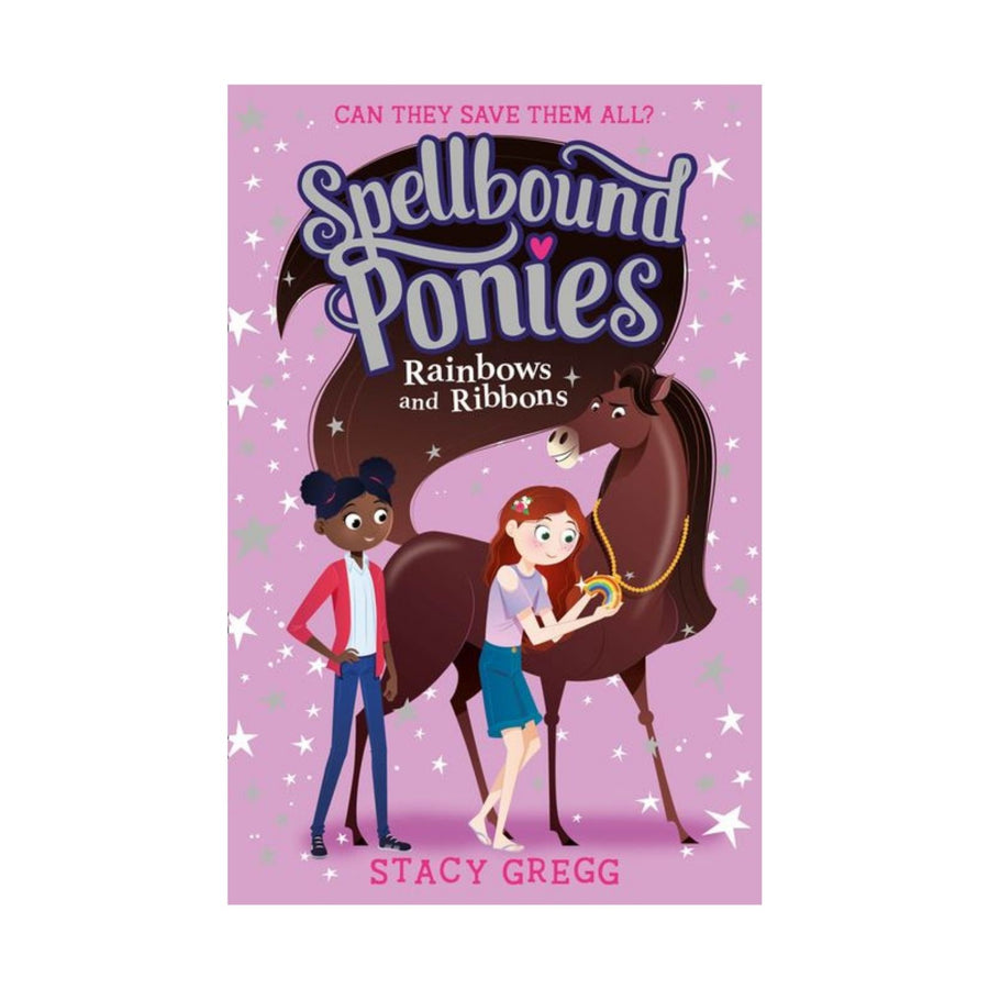 Spellbound Ponies, Rainbows and Ribbons