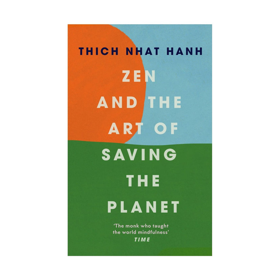 Zen and the Art of Saving the Planet