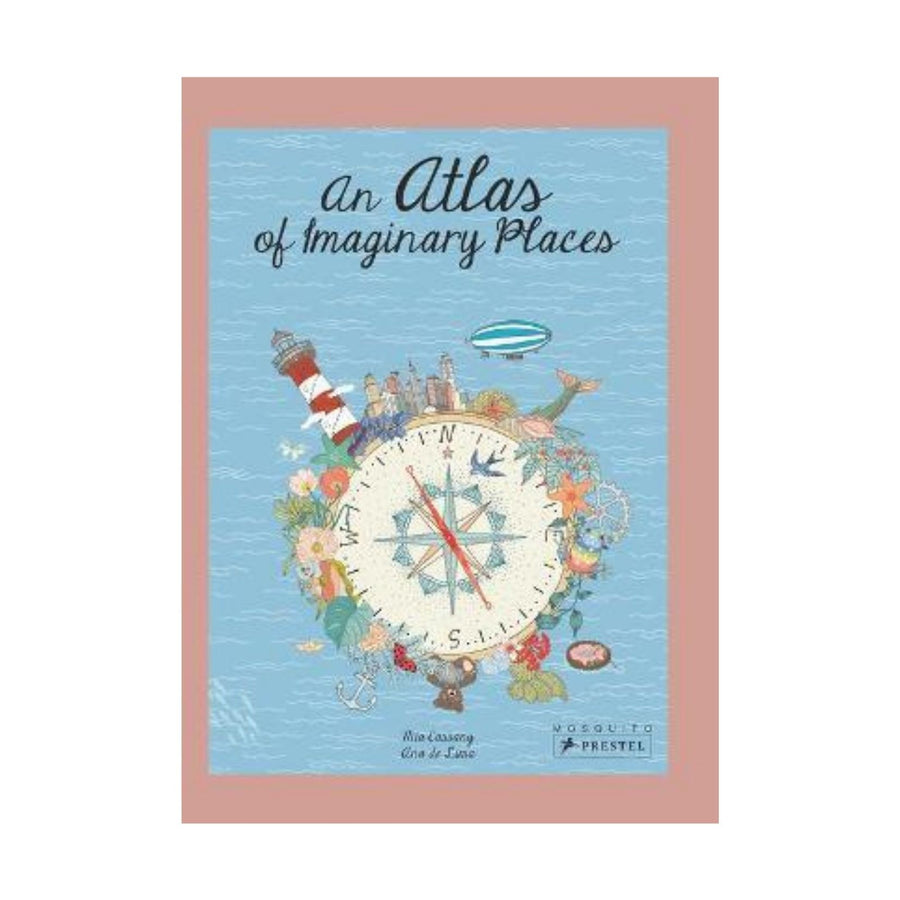An Atlas of Imaginary Places