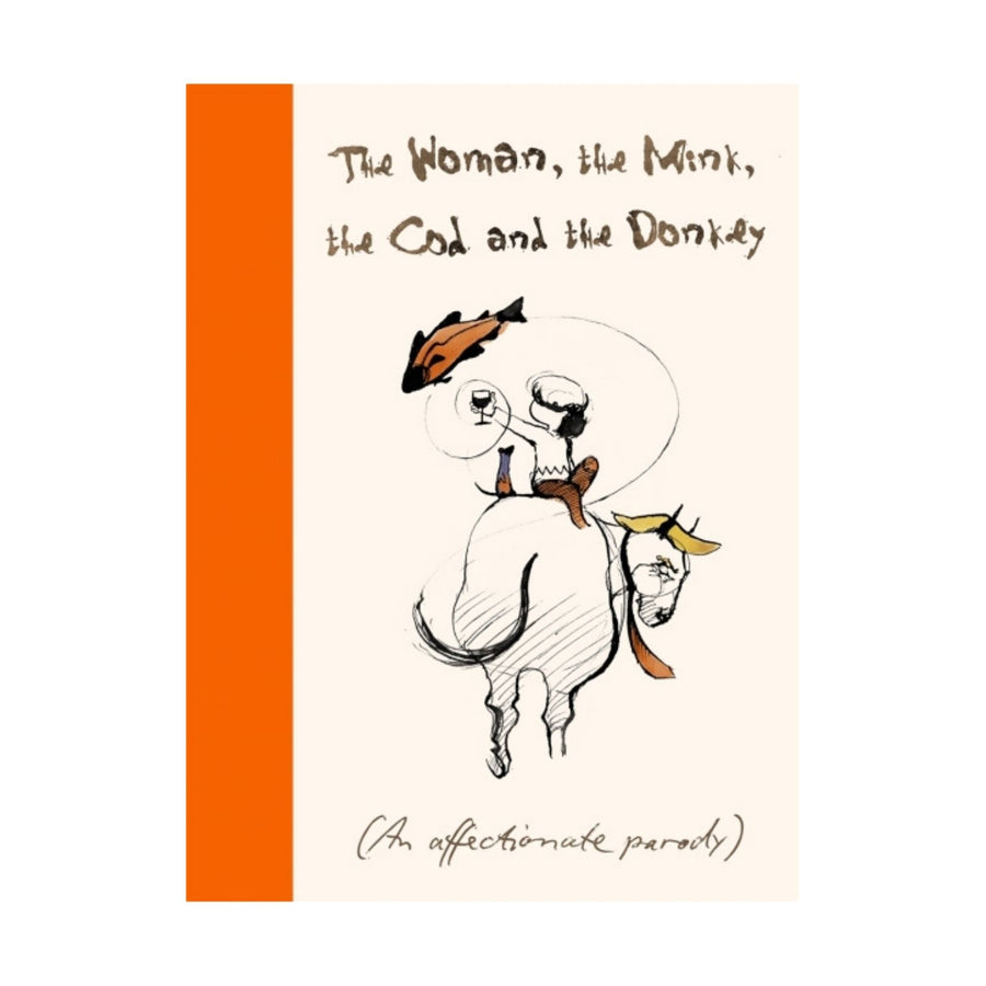 Woman, the Mink the Cod and the Donkey